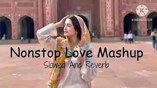 First Love MASHUP SONGS 💙💜💚|| Mix lofi mashup || Lofi Song 🌹|| Love MASHUP