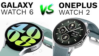 OnePlus Watch 2 Vs Samsung Galaxy Watch 6: Which Watch Is Better Samsung Or OnePlus?