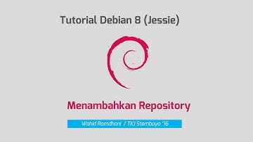 Debian 8(Jessie) - Menambahkan Repository
