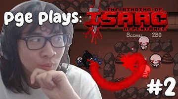 pge plays binding of isaac.. (part 2)