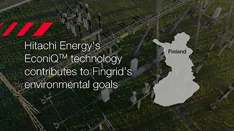 EconiQ™ LTA technology contributes to Fingrid’s environmental goals