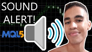 SOUND ALERTS WITH MQL5!! - METATRADER 5