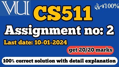 cs511 assignment no 2 solution 2024|| cs511 assignment no 2|| cs511