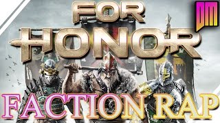 For Honor | Factions Rap Battle \