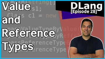 [Dlang Episode 28] D Language -  Value and Reference Types (Understanding the Semantics)