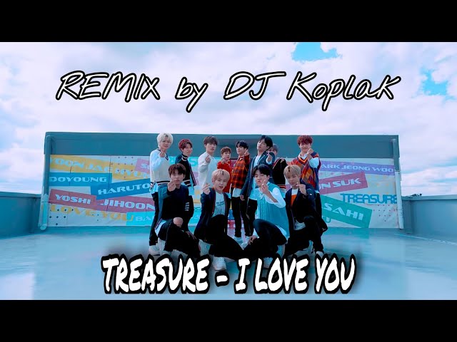 I LOVE YOU - TREASURE (REMIX) PERFORMANCE class=