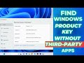 Find Your Windows 11 Product Key in 30 Seconds