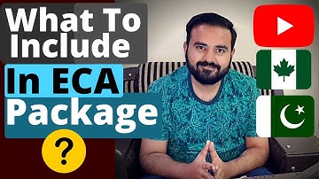 ECA Courier Package: What to Include? HEC Attestation CES WES ECA for Canada Immigration