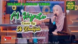 AL HIJROTU COVER By AI KHODIJAH SHOLAWAT TERBARU TRENDING