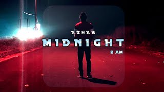 Video voorbeeld van "AZHAR - MIDNIGHT 2 am | ONE HEART EP | LYRICAL VIDEO"