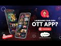Ultimate Guide to OTT Application Development: From Planning to Deployment for New Entrepreneurs