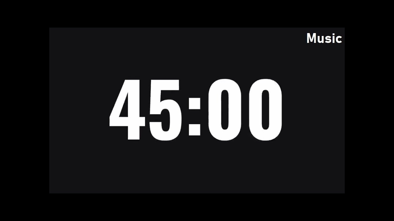 45 MINUTE COUNTDOWN TIMER ⏱️  MASSIVE FULL SCREEN  RELAXING MUSIC  STUDY • FOCUS • WORKOUT