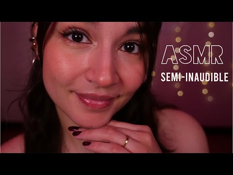 ASMR Semi-Inaudible Whispering & Mouth Sounds For Relaxation
