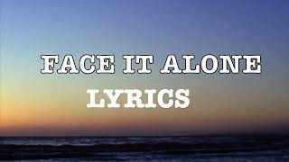 Queen - Face It Alone Lyrics