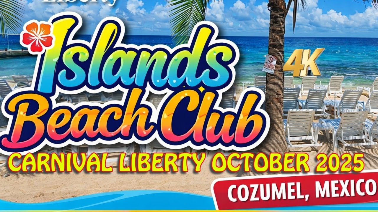 Islands Beach Club Cozumel 🌴 | Обзор экскурсии на лайнере Carnival Liberty Shore