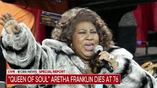 'Queen Of Soul' Aretha Franklin Dies At 76