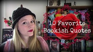 My 10 Favorite Bookish Quotes