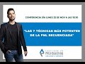 Conferencia &quot;Las 7 Técnicas Más Potentes de PNL&quot;