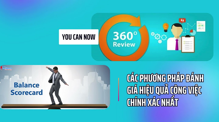 Phuong pháp đánh giá kết quả công việc năm 2024