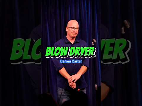 Blow Dryer?!