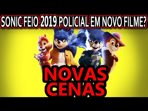 SONIC FEIO DE 2019 É POLICIAL EM NOVO FILME !? (VEJA CENAS)(TICO E TECO  DEFENSORES DA LEI E FBI) 