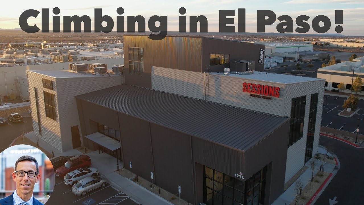EPIC Climbing Gym Opens in El Paso Texas Sessions Climbing & Fitness