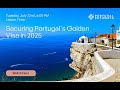 Webinar: Securing Portugal's Golden Visa in 2025