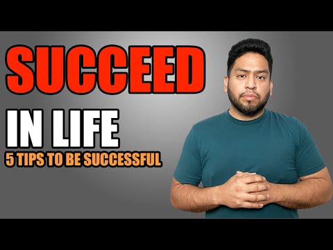 5 Simple Tips to succeed in Life And Become Successful