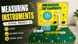 Measurement Tools School Exhibition Project