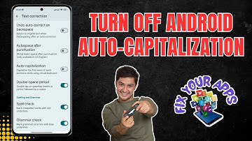 How to Turn Off Auto-Capitalization on Android
