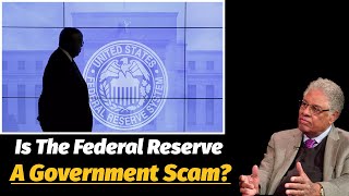 How The Federal Reserve Screws Us All - It's a Cancerous Scam | Thomas Sowell by Thomas Sowell 73,860 views 1 month ago 9 minutes, 51 seconds