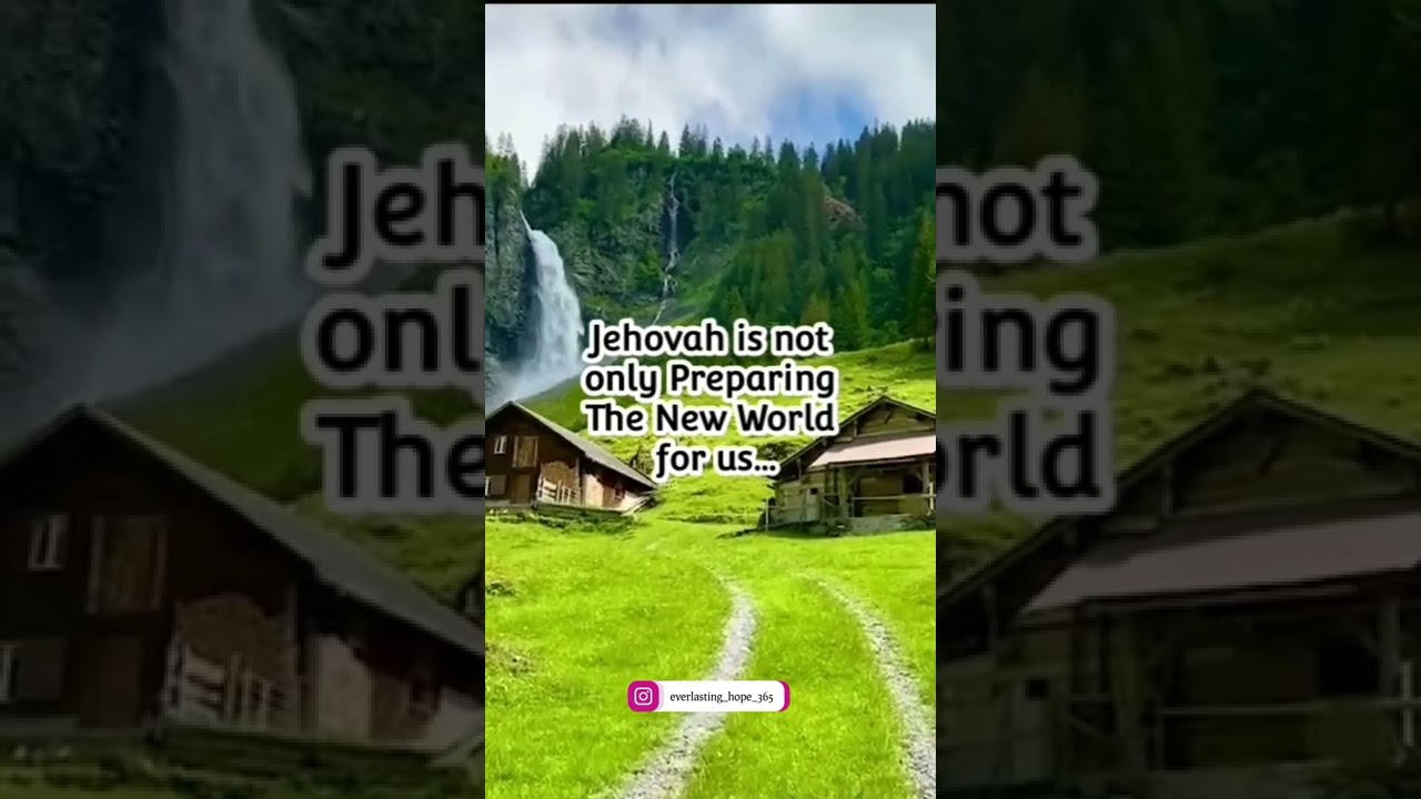 Jehovah Preparing Us || JW Version || Everlasting Hope 365 || 