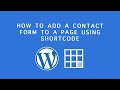 Bluehost Wordpress Tutorial:  How to add a contact form to a page using short-code