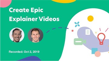 Create Epic Explainer Videos | Webinar Oct 2, 2019