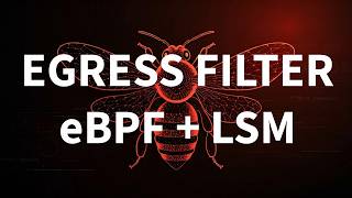 Kernel-Level Egress Filtering with eBPF &amp; LSM (socket_connect Hook)