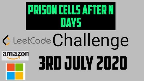 Prison Cells After N Days 3rd JULY 2020 LeetCode Challenge | Code Point Here