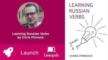 Leanpub book LAUNCH! Learning Russian Verbs by Chris Pinnock #books #languages