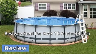 Bestway Steel Pro MAX 18 Foot x 48 Inch Above Ground Pool Set Review - Is It Worth It?