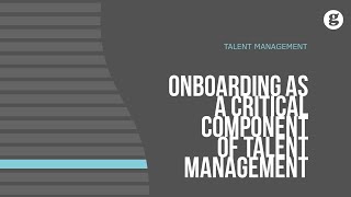 Famous Onboarding as a Critical Component of Talent Management Wealth