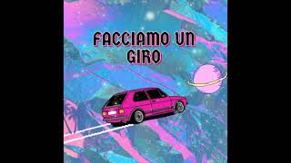 Video thumbnail of "FACCIAMO UN GIRO"