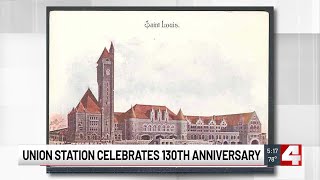 Union Station celebrates 130 years