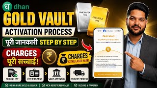 🚀 Dhan Gold Vault Activation Process Full Guide | Charges Explained | Safe or Not?