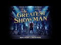 The greatest showman cast  never enough reprise official audio