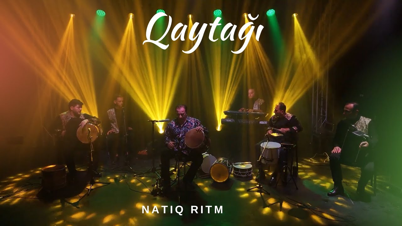 Natiq Ritm qrupu - Qaytağı (Live Performance Video)