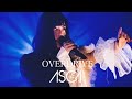 ASCA 「OVERDRIVE」 LIVE -華鳥風月-