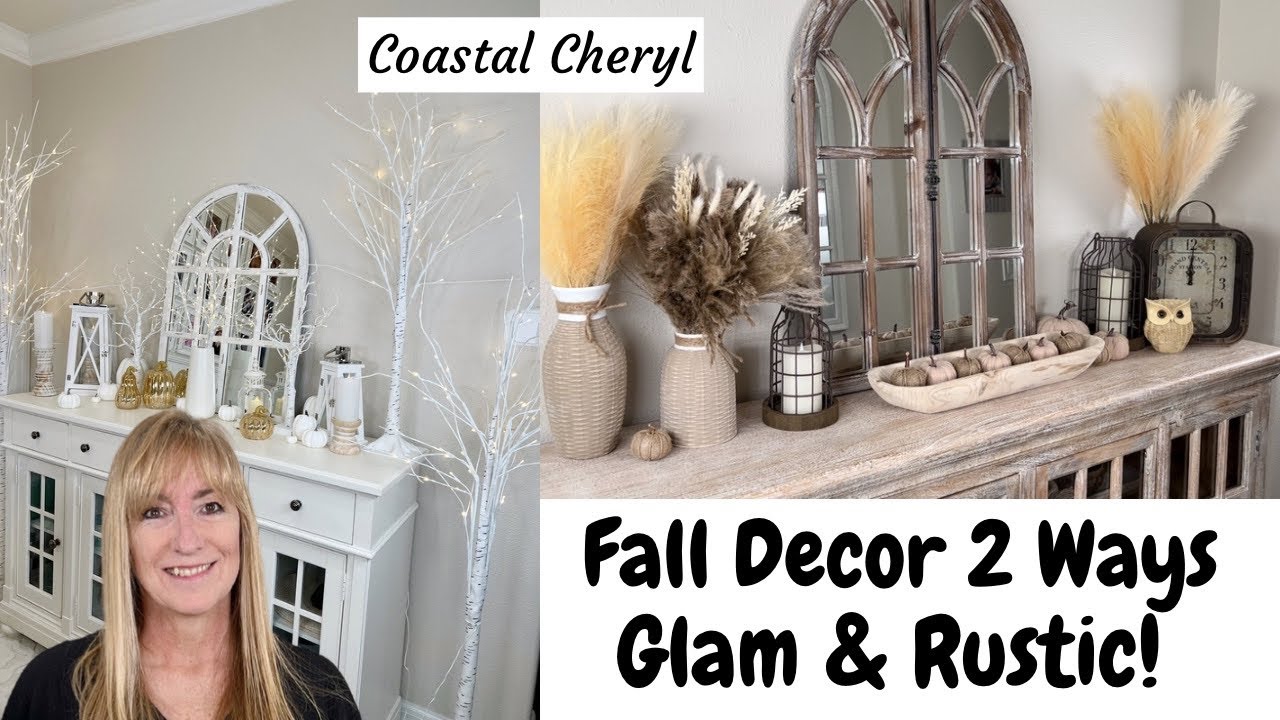 Decorate With Me Fall Decor 2 Ways Rustic and Glam! / Glam Fall Decor and Rustic Fall Decor