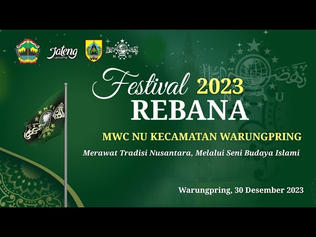 LIVE FESTIVAL REBANA MWC NU WARUNGPRING 2023 class=