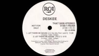 Download lagu Deskee - Let There Be House (A 2 Zen Mix Part 1 And 2) [1989]