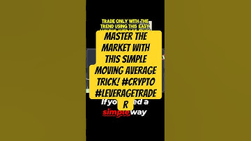 Master the Market with This Simple Moving Average Trick! #crypto #leveragetrader