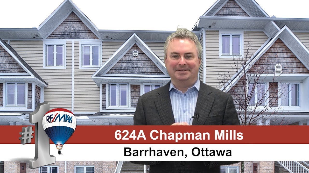 624A Chapman Mills, Barrhaven, Hamre Real Estate Team YouTube